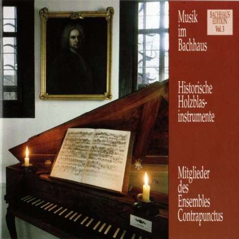 Musik im Bachhaus Vol.3 - Historische Holzblasinstrumente, CD
