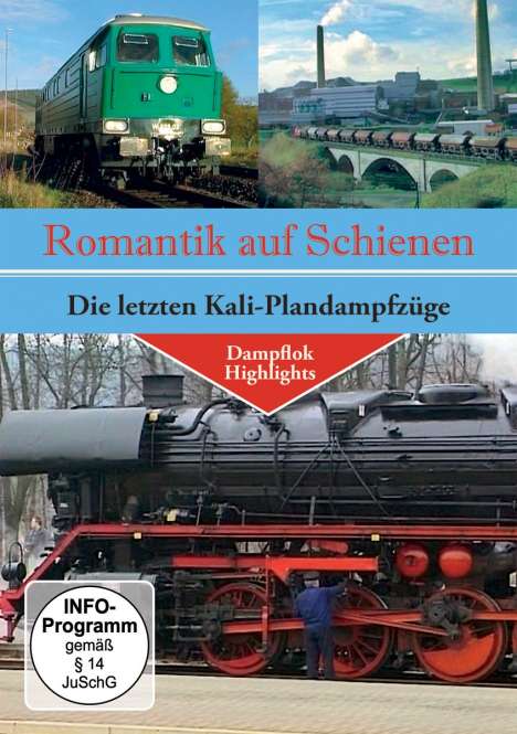 Romantik auf Schienen - Die letzten Kali-Plandampfzüge, DVD