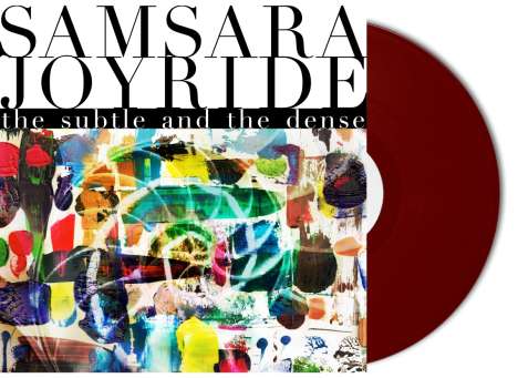 Samsara Joyride: The Subtle And The Dense (180g) (Limited Edition) (Oxblood Vinyl), LP