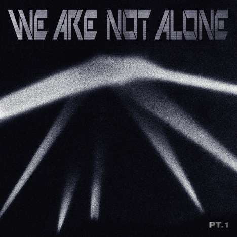 We Are Not Alone Part 1, 2 LPs