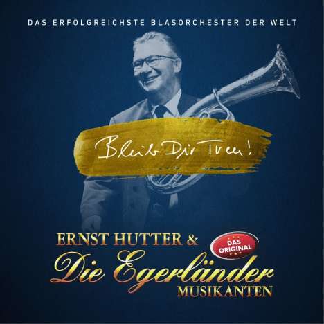 Ernst Hutter: Bleib Dir treu!, CD