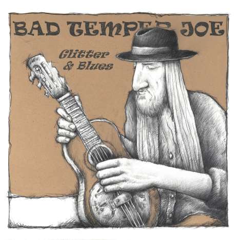 Bad Temper Joe: Glitter &amp; Blues (180g) (Grey Marbled Vinyl), LP