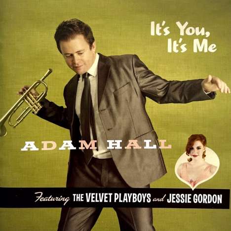 Adam Hall: It's You, It's Me, CD