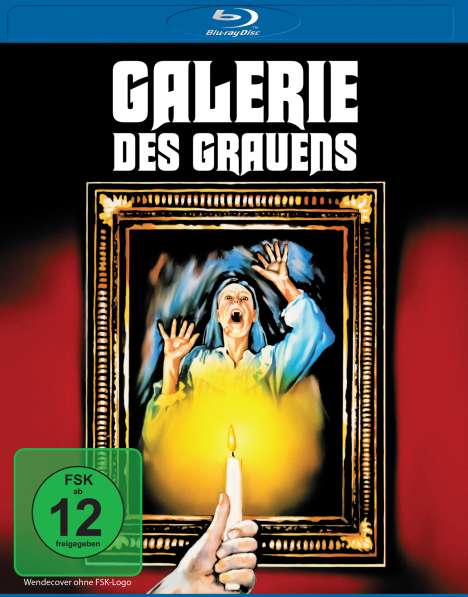 Galerie des Grauens (Blu-ray), Blu-ray Disc