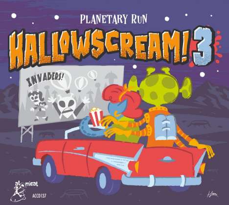 Hallowscream! 3: Planetary Run, CD
