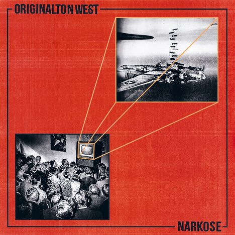 Text: "ORIGINALTON WEST", "NARKOSE". Illustration mit Flugzeugbombardierung und Publikum vor einem kleinen Bildschirm.