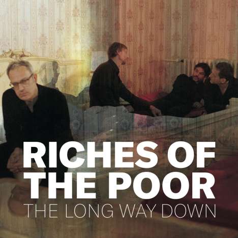 Riches Of The Poor: The Long Way Down, CD