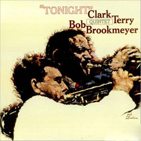 Clark Terry &amp; Bob Brookmeyer: Tonight, CD