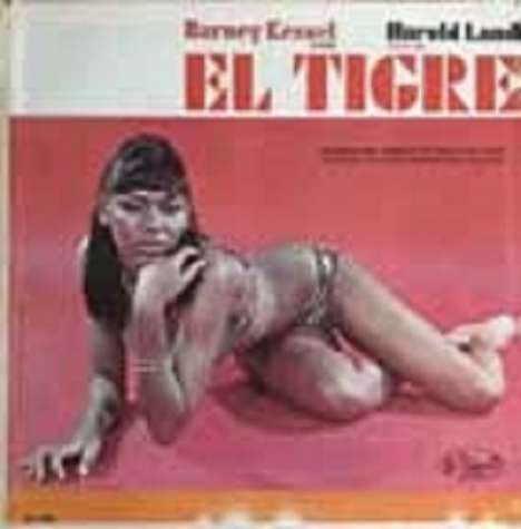 Barney Kessel &amp; Harold Land: El Tigre, CD