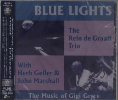 Herb Geller, John Marshall &amp; Rein De Graaff: Blue Lights - The Music Of Gigi Gryce, CD