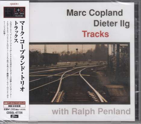 Marc Copland, Dieter Ilg &amp; Ralph Penland: Tracks, CD