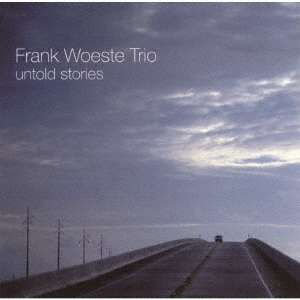 Frank Woeste (geb. 1976): Untold Stories, CD