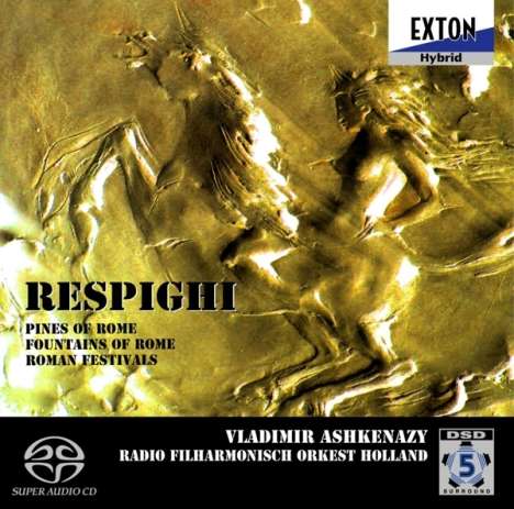 Ottorino Respighi (1879-1936): Pini di Roma, Super Audio CD