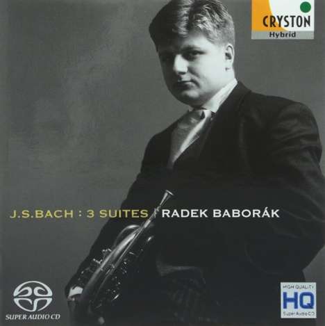 Johann Sebastian Bach (1685-1750): Cellosuiten BWV 1007-1009 arrangiert für Horn, Super Audio CD