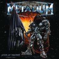 Metalium: State Of Triumph +1, CD