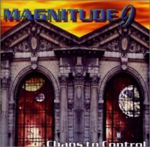 Magnitude 9: Chaos To Control +1, CD