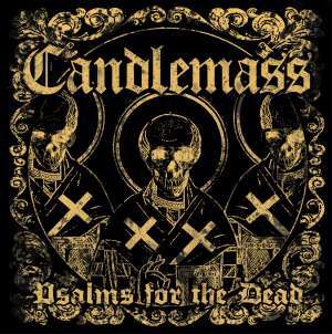 Candlemass: Psalms For The Dead, CD