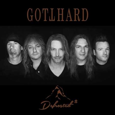 Gotthard: Defrosted 2 (Live), 2 CDs
