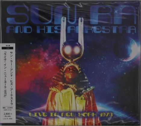 Sun Ra (1914-1993): Live In New York 1973 (Digipack), 2 CDs