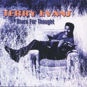 Terry Evans: Blues For Thought, CD