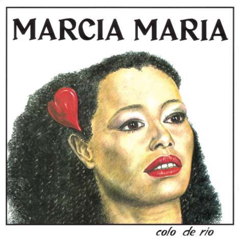 Marcia Maria: Colo De Rio(Reissue), CD