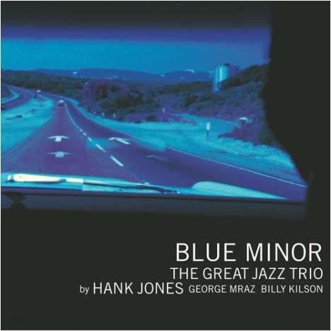 The Great Jazz Trio: Blue Minor, Super Audio CD