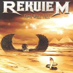 Rekuiem: Time Will Tell +1, CD