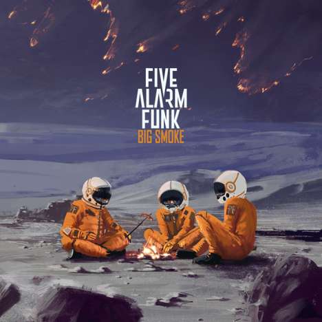 Five Alarm Funk: Big Smoke, CD
