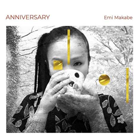 Emi Makabe: Anniversary (Digipack), CD