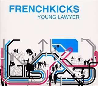 French Kicks: Young Lawyer +bonus, CD