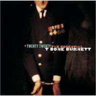 T Bone Burnett: Twenty Twenty: The Essential, 2 CDs