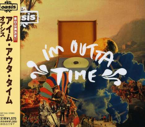 Oasis: I'm Outta Time Ep, Maxi-CD