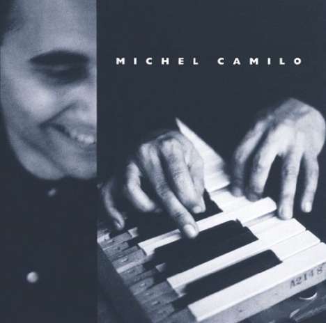 Michel Camilo (geb. 1954): Michel Camilo, CD