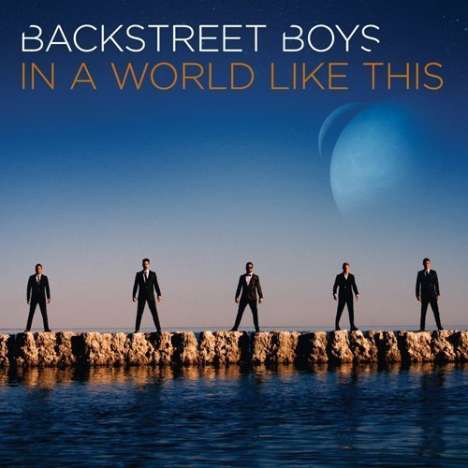 Backstreet Boys: In A World Like This + Bonus, CD