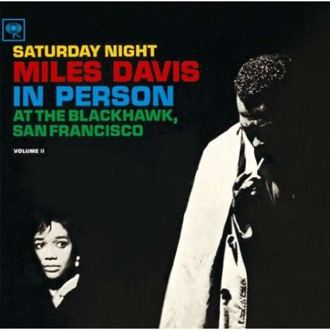 Miles Davis (1926-1991): In Person, Friday Night At The Blackhawk, San Francisco Vol.2 (Limited Edition), CD