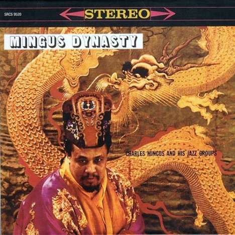 Charles Mingus (1922-1979): Mingus Dynasty, CD