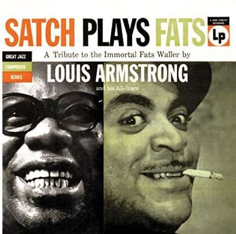 Louis Armstrong (1901-1971): Satch Plays Fats +11, CD