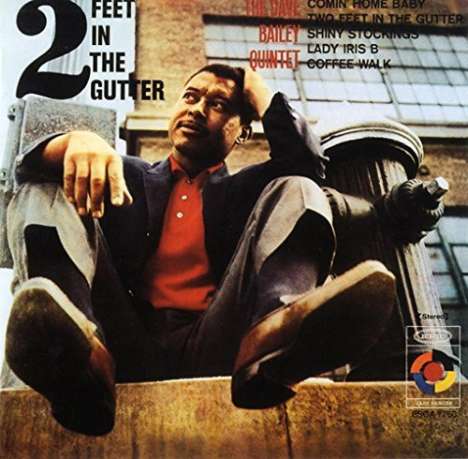 Dave Bailey (geb. 1926): Two Feet In The Gutter, CD
