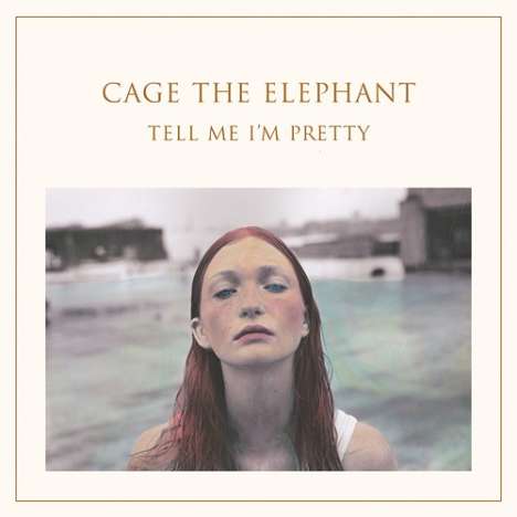 Cage The Elephant: Tell Me I'm Pretty (Digisleeve), CD