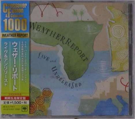 Weather Report: Live &amp; Unreleased, 2 CDs