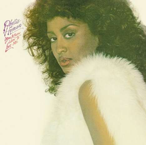 Phyllis Hyman: You Know How To Love Me, CD
