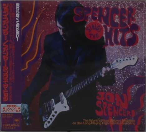 Jon Spencer: Spencer Sings The Hits (Digisleeve), CD