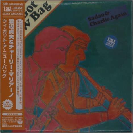 Sadao Watanabe &amp; Charlie Mariano: We Got A New Bag (Digisleeve), CD