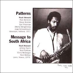 Noah Howard (1943-2010): Patterns / Message To South Africa, CD