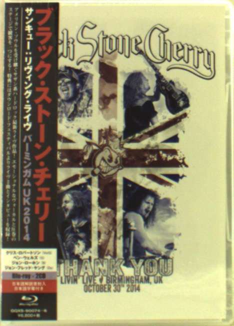 Black Stone Cherry: Thank You: Livin' Live, Birmingham, UK, October, 30th 2014, 1 Blu-ray Disc und 2 CDs