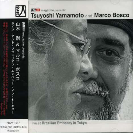 Tsuyoshi Yamamoto &amp; Marco Bosco: Live At Brazilian Embassy In Tokyo, CD