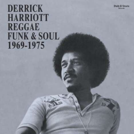 Derrick Harriott Reggae, Funk &amp; Soul 1969-1975, CD