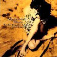 Eddie Higgins &amp; Scott Hamilton: My Foolish Heart (Papersleeve), CD