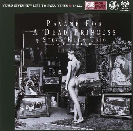 Steve Kuhn (geb. 1938): Pavane For A Dead Princess (Reissue) (SACD) (Digibook), Super Audio CD