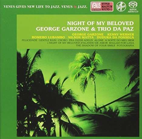 George Garzone (geb. 1950): Night Of My Beloved (Digisleeve Hardcover), Super Audio CD